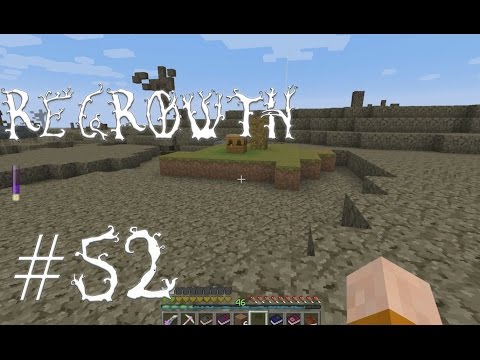 FTB Regrowth - Episode 52 - Bees and Biomes