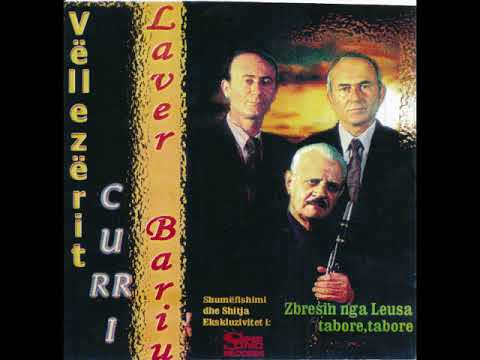 Lavër Bariu & Vllezërit Curri Trëndafil manushaqe