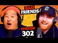Egg Roll Takes A Ride Ep 302 Bad Friends
