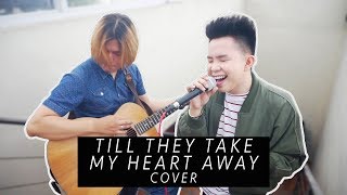 TILL THEY TAKE MY HEART AWAY - Kyla (cover) Karl Zarate