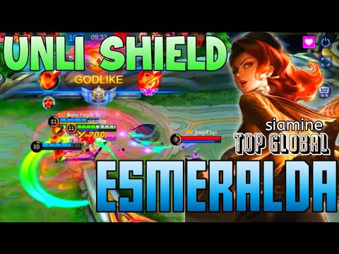UNLI SHIELD | ESMERALDA GAMEPLAY by Siamine | Esmeralda tutorial item build and emblem