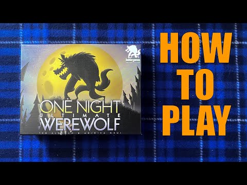 How to play "One Night Ultimate Werewolf" #ONUW