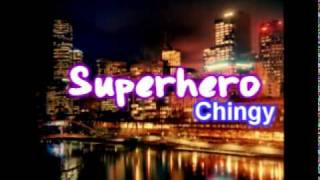 Chingy - Superhero w/ download and lyrics