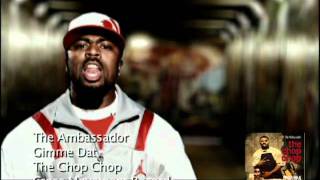 The Ambassador - Gimme Dat (Music Video)