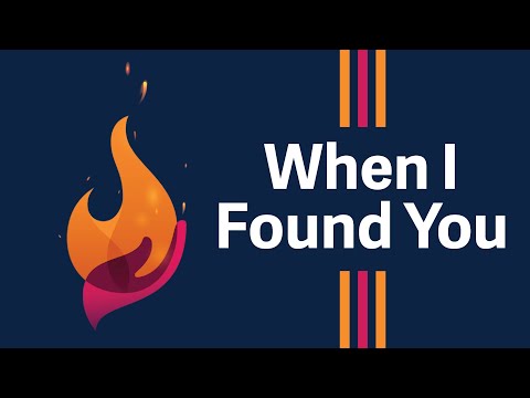 Thumbnail for When I Found You video