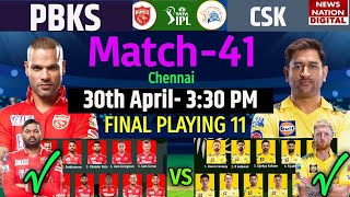 IPL 2023 Match 41 | Chennai vs Punjab Kings IPL 2023 Match | PBKS vs CSK