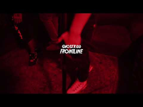 Ghost kidd - “Frontline” (Official music video)