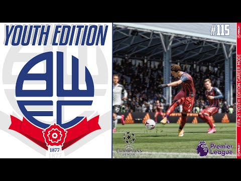 FIFA 21 YOUTH ACADEMY Career Mode EP115 - Youth Edition - Bolton Wanderers - SAVAGERY!