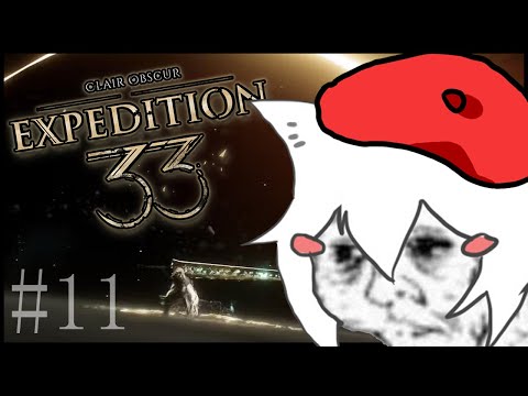 [ CLAIR OBSCUR: EXPEDITION 33 #11  ] non non [ Phase-Connect ]