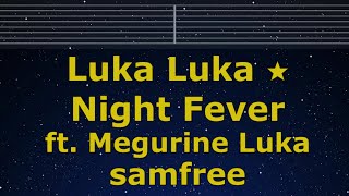Download lagu Karaoke♬ Luka Luka ★ Night Fever ft. Megurine Luka - samfree 【No Guide Melody】 Lyric Romanized mp3 Download lagu Karaoke♬ Luka Luka ★ Night Fever ft. Megurine Luka - samfree 【No Guide Melody】 Lyric Romanized mp3