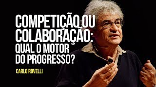 Competição ou colaboração: qual o motor do progresso?