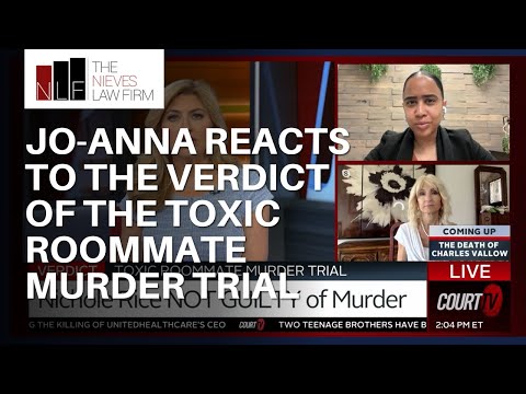 ATTORNEY REACTS TO THE VERDICT OF NICHOLE RICE AND THE TOXIC ROOMMATE TRIAL