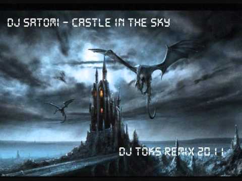 (TUNE) DJ Satomi - Castle In The Sky [ Remix ] 2011.wmv