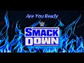 WWE Friday Night SmackDown (2019-2022) Official Theme Song - AC/DC - Are You Ready