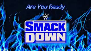 WWE Friday Night SmackDown (2019-2022) Official Theme Song - AC/DC - Are You Ready