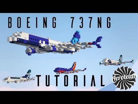 Aeroteam - Minecraft Boeing 737 Next Gen Tutorial [1:1 Scale]
