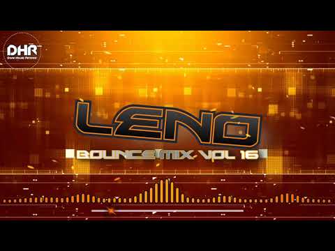 Leno Bounce Mix Vol 16 - DHR
