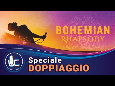 SPECIALE DOPPIAGGIO: Bohemian Rapsody - Roba da Doppiatori