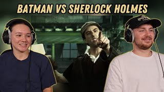 Batman vs Sherlock Holmes. Epic Rap Battles of History REACTION