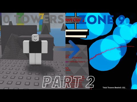 From 0 Towers to ZONE 9 in Roblox JToH (part 2)