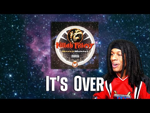 FIRST TIME HEARING Killah Priest - It's Over Reaction
