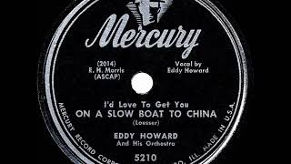 On A Slow Boat To China Eddy Howard