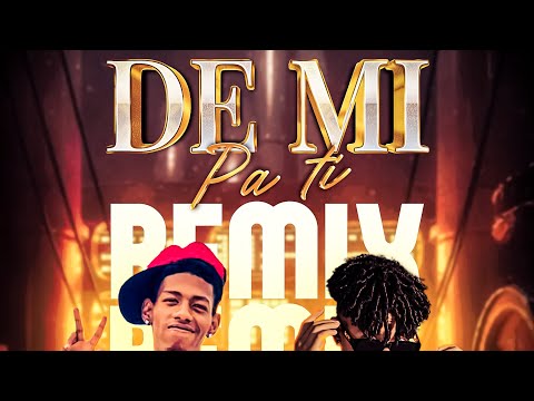DE MI PA TI (REMIX)❌CORONAO feat JORGITO +TALENT