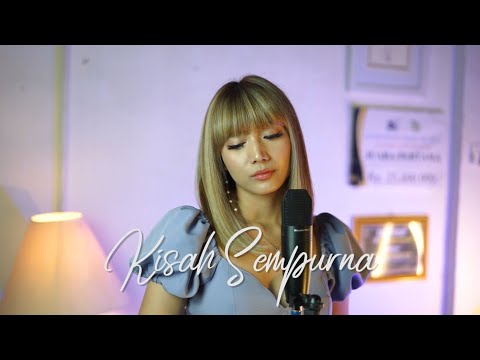 Kisah Sempurna - Mahalini | Cover by Dilza Salsabila