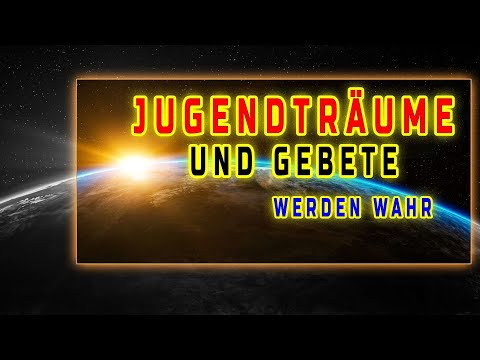 JUGENDTRÄUME, ÄNGSTE, MUT UND GEBETE 🌠 NAHTODERFAHRUNGEN