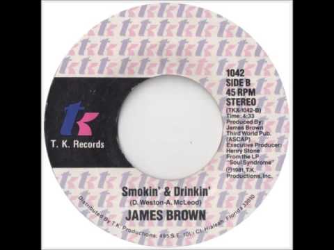 James Brown - Smokin' & Drinkin'