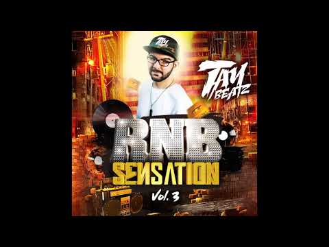 DJ TAYBEATZ - RNB SENSATION VOL. 3 (Part 2)