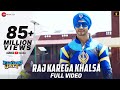 Raj Karega Khalsa Full Video Tiger S Jacqueline F Daler Mehndi Navraj Hans Sachin Jigar