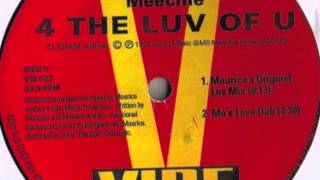 Maurice Joshua feat. Meechie - 4 The Luv Of U (UBQ's Luv Dance Mix)