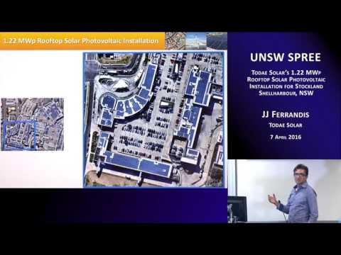 UNSW SPREE 201604-07 JJ Ferrandis - Todae Solar’s 1.22 MWp Rooftop Solar Photovoltaic Installation