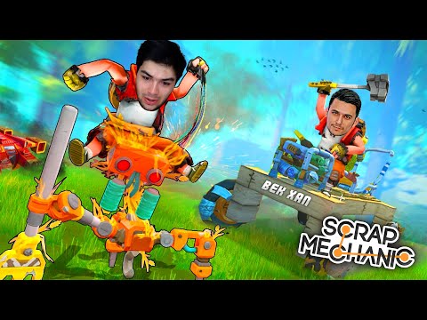 BEK XAN BRAAAAT KELDI - YANGI MASHINAMIZ VA ROBOTLAR SCRAP MECHANIC