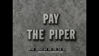 “PAY THE PIPER” BAPTIST CHURCH ALCOHOLISM AWARENESS / ANTI-DRINKING FILM XD50134