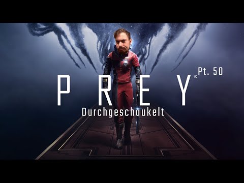 Durchgeschaukelt: PREY Pt. 50 - Die JUBILÄUMSFOLGE!