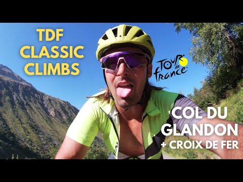 Classic TOUR de FRANCE Climbs - Episode 17: Col du Glandon + Col de la Croix de Fer