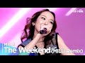 [Simply K-Pop CON-TOUR] MILLI(밀리) - 'The Weekend (MILLI Remix)' _ Ep.567 | [4K]