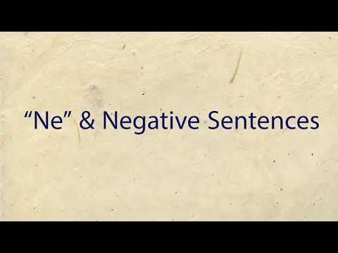"Ne" and Negative Sentences