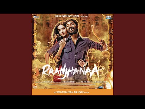 Raanjhanaa - Nazar Laaye - Misc Soundtrack