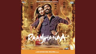 Nazar Laaye (From &quot;Raanjhanaa&quot;) (Reprise)