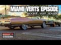 Kandyonchrome: Miami Verts Episode Mookie & Vert Season
