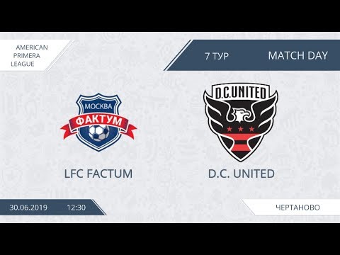 AFL19. America. Primera. Day 7. LFC Factum - D.C. United.