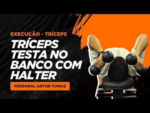 Demonstração: Tríceps Testa com Halteres