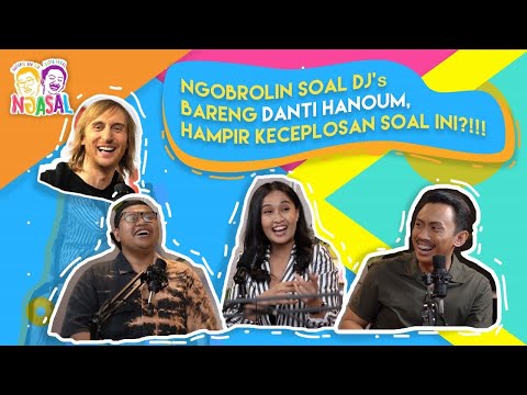 FEMALE DJ BISPAK? KATA DANTI HANOUM TERNYATA..... | #NGASAL | V entertainment.id