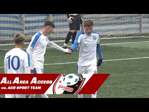 ACS Sport Team - Academia ProSport - Liga Elitelor U19 (All Area Access - 11.03.2022)