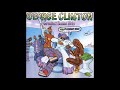 Atomic Dog By George Clinton From George Clinton Greatest Funkin Hits