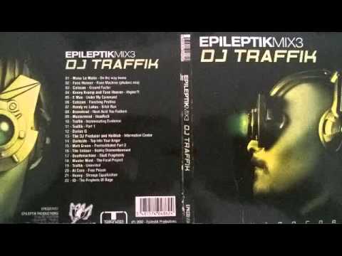 DJ Traffik  Epileptik Hardcore Mix 3