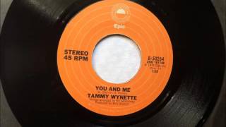 You And Me , Tammy Wynette , 1976 Vinyl 45RPM